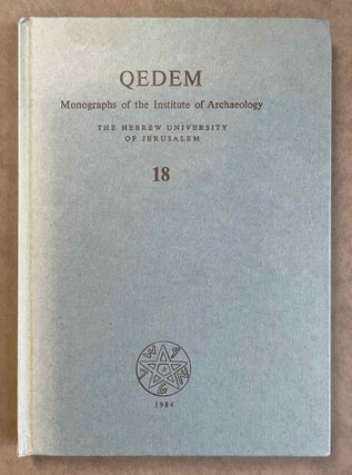Excavations at Tel Mevorakh (1973-1976). Part One: From the Iron Age to the Roman Period. Part Two: The Bronze Age (complete set)