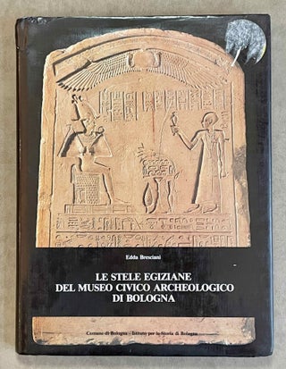 Item #M8091 Le stele egiziane del museo archeologico di Bologna. BRESCIANI Edda[newline]M8091-00.jpeg
