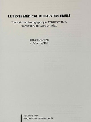 Le texte médical du Papyrus Ebers: transcription hiéroglyphique, translittération, traduction, glossaire et indexr.[newline]M8113a-01.jpeg