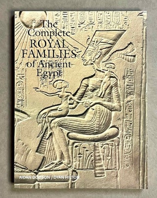 Item #M8133a The Complete Royal Families of Ancient Egypt: A Genealogical Sourcebook of the...[newline]M8133a-00.jpeg