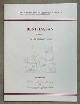 Beni Hassan. Vol. I: The tomb of Khnumhotep II. Vol. II: Two Old Kingdom tombs. Vol. III: The tomb of Amenemhat. Vol. IV: The tomb of Baqet III (complete set)
