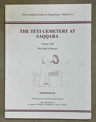 Item #M8147 The Teti Cemetery at Saqqara. Vol. VIII: The tomb of Inumin. KANAWATI Naguib[newline]M8147-00.jpeg