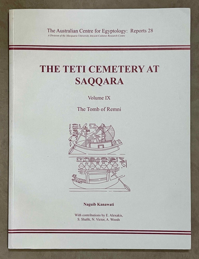 Item #M8148 The Teti Cemetery at Saqqara. Vol. IX: The tomb of Remni. KANAWATI Naguib - HASSAN Ali.[newline]M8148-00.jpeg