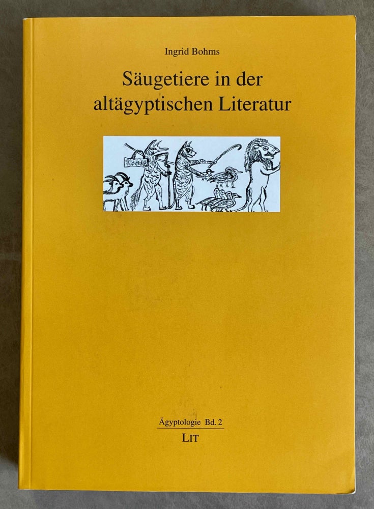 Item #M8166 Säugetiere in der altägyptischen Literatur. BOHMS Ingrid.[newline]M8166-00.jpeg