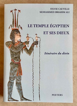 Item #M8189 Le temple égyptien et ses dieux: Philae - Kom Ombo - Edfou - Esna - Dendara:...