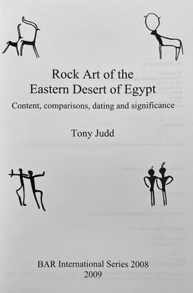 Rock art of the eastern desert of Egypt. Content, comparisons, dating and significance.[newline]M8190-01.jpeg