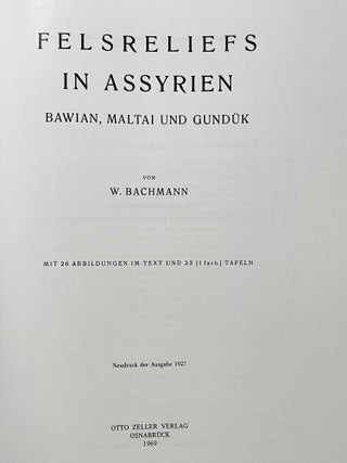 Felsreliefs in Assyrien, Bawian, Maltai und Gund&uuml;k[newline]M8211-01.jpeg
