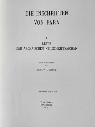 Die Inschriften von Fara. I: Liste der Archaischen Keilschriftzeichen.
