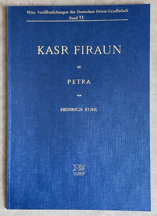 Item #M8218 Kasr Firaun in Petra. KOHL Heinrich[newline]M8218-00.jpeg