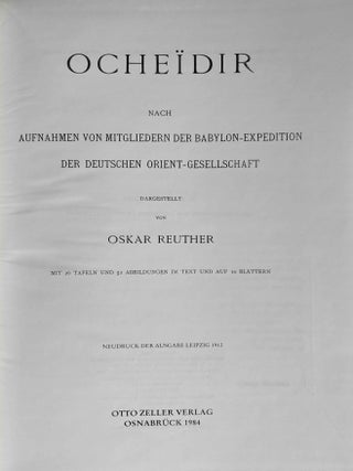 Oche&iuml;dir. Nach Aufnahmen von Mitgliedern der Babylon-Expedition der Deutschen Orient-Gesellschaft.