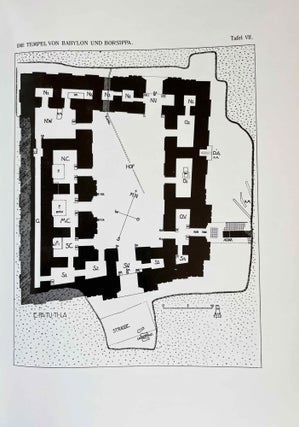 Die Tempel von Babylon und Borsippa. Nach den Ausgrabungen durch die deutsche Orient-Gesellschaft.