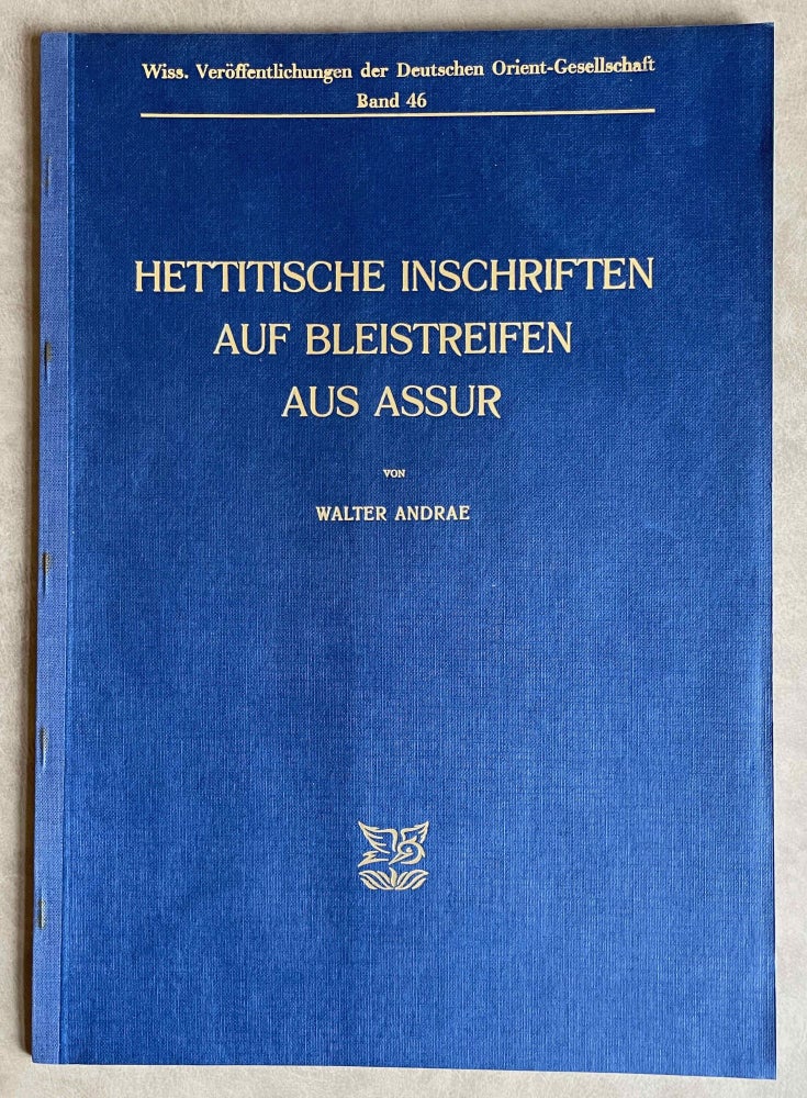 Item #M8230 Hettitische Inschriften auf Bleistreifen aus Assur. ANDRAE Walter.[newline]M8230-00.jpeg