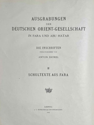 Die Inschriften von Fara. II: Schultexte aus Fara