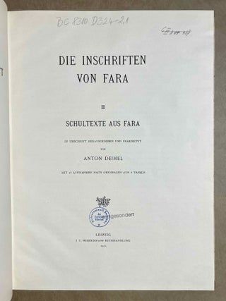 Die Inschriften von Fara. II: Schultexte aus Fara