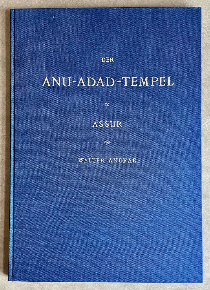 Item #M8234 Der Anu-Adad-Tempel in Assur. ANDRAE Walter.[newline]M8234-00.jpeg