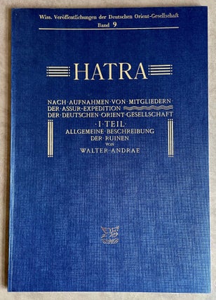 Item #M8235 Hatra. Nach Aufnahmen von Mitgliedern der Assur-Expedition der Deutschen...[newline]M8235-00.jpeg