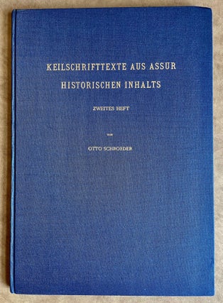 Item #M8236 Keilschrifttexte aus Assur historischen Inhalts. Heft 2. SCHROEDER Otto[newline]M8236-00.jpeg