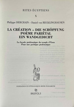 La création: poème pariétal = Die Schöpfung: ein Wandgedicht. La façade ptolémaïque du Temple d'Esna. Pour une poétique ptolémaïque.