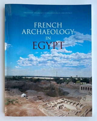 Item #M8267a French Archaeology in Egypt. COULON Laurent - CRESSENT Mélanie[newline]M8267a-00.jpeg
