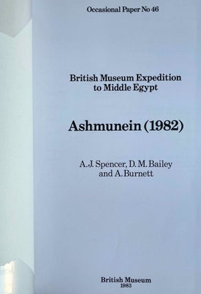 British Museum Expedition to Middle Egypt. Ashmunein (1982).[newline]M8271-01.jpeg