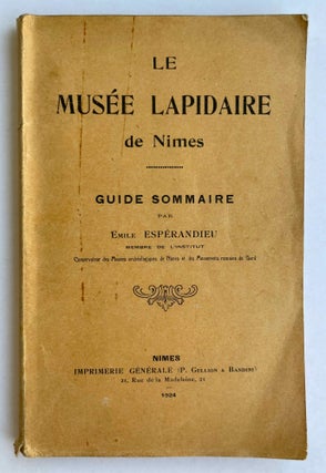 Item #M8277 Le musée lapidaire de Nimes: guide sommaire. ESPERANDIEU Emile[newline]M8277-00.jpeg