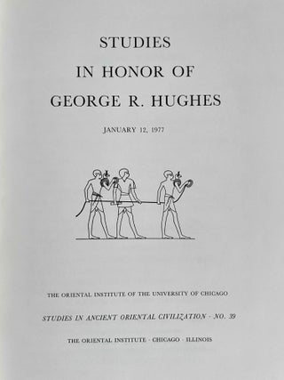 Studies in honor of George R. Hughes