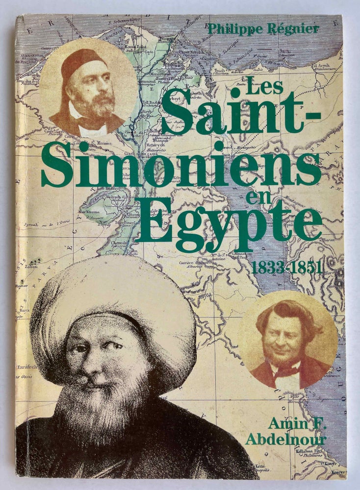 Item #M8302 Les Saint-Simoniens en Egypte (1833-1851). REGNIER Philippe.[newline]M8302-00.jpeg