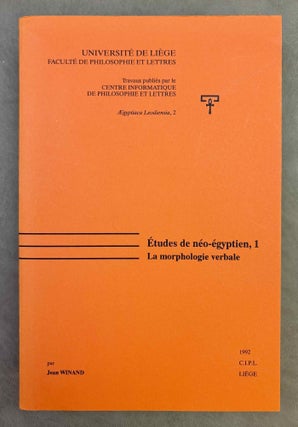 Item #M8349b Etudes de néo-égyptien 1. La morphologie verbale (all published). WINAND Jean