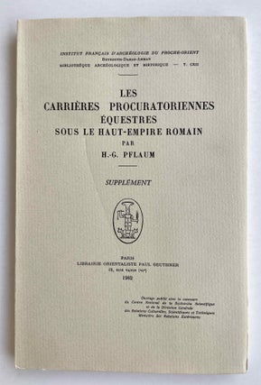 Item #M8355 Les carrières procuratoriennes équestres sous le Haut-Empire romain. Supplément....