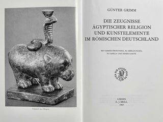 Die Zeugnisse ägyptischer Religion und Kunstelemente im römischen Deutschland