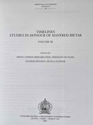 Timelines. Studies in Honour of Manfred Bietak. Vol. I, II & III (complete set)[newline]M8393-14.jpeg