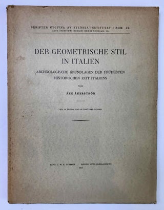 Item #M8398 Der geometrische Stil in Italien. Archäologische Grundlagen der frühesten,...