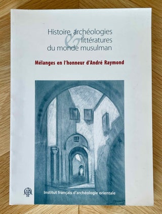 Item #M8428 Histoire, archéologies littératures du monde musulman. Mélanges...[newline]M8428-00.jpeg
