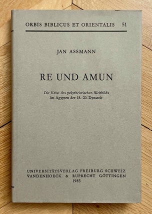 Item #M8448a Re und Amun. Die Krise des polytheistischen Weltbilds im Ägypten der 18.-20....