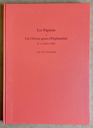 Item #M8459 Les papyrus et les ostraca grecs d'Elephantine (P. et O.Eleph. DAIK). WAGNER Guy[newline]M8459-00.jpeg