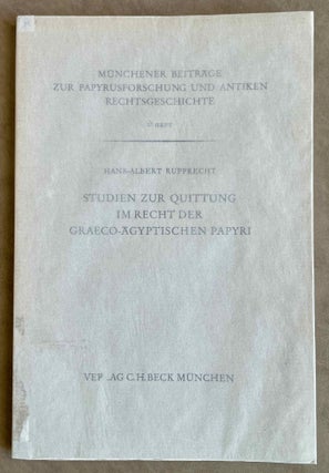 Item #M8475 Studien zur Quittung im Recht der graeco-ägyptischen Papyri. RUPPRECHT Hans-Albert