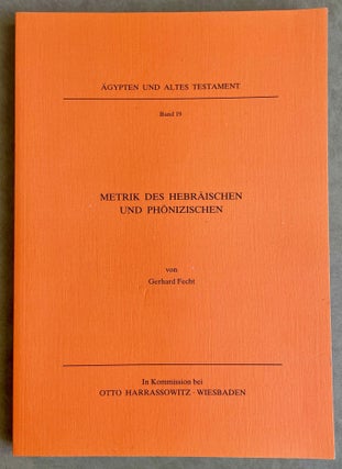 Item #M8478 Metrik des Hebräischen und Phönizischen. FECHT Gerhard