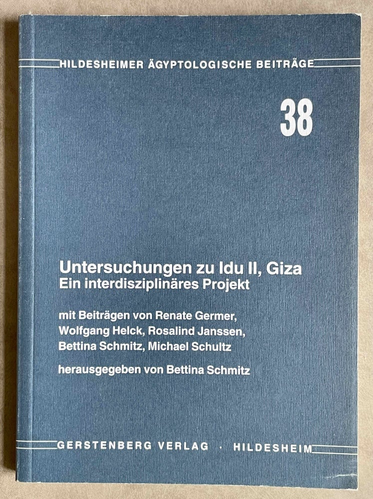 Item #M8480 Untersuchungen zu Idu II, Giza. Ein interdisziplinäres Projekt. SCHMITZ Bettina.[newline]M8480-00.jpeg