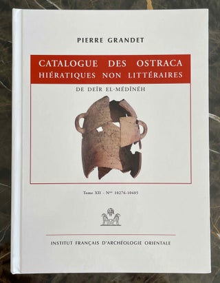 Item #M8491 Catalogue des ostraca hiératiques non littéraires de Deir el-Medîneh. Tome XII:...