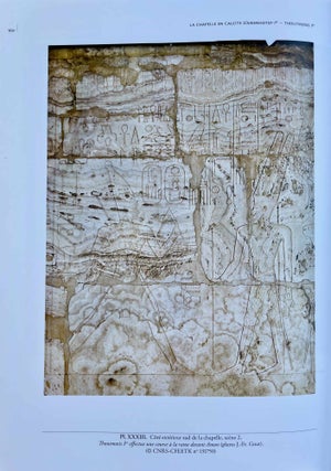 Les monuments d'Amenhotep Ier à Karnak I. La chapelle de barque en calcite aux noms d'Amenhotep Ier et de Thoutmosis Ier.