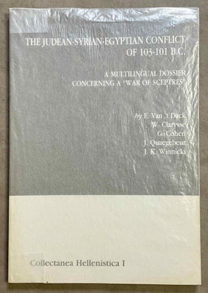 Item #M8507 The Judean-Syrian-Egyptian conflict of 103-101 B. C. A multilingual dossier...