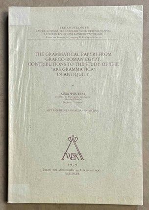 Item #M8510 Grammatical papyri from Graeco-Roman Egypt. Contributions to the study of the ars...