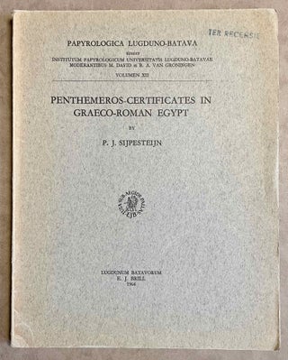 Item #M8519a Penthemeros-certificates in Graeco-Roman Egypt. SIJPESTEIJN Pieter Johannes[newline]M8519a-00.jpeg