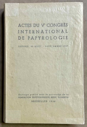 Item #M8520 Actes du Ve congrès international de papyrologie. Oxford, 30 août - 3 septembre 1937[newline]M8520-00.jpeg