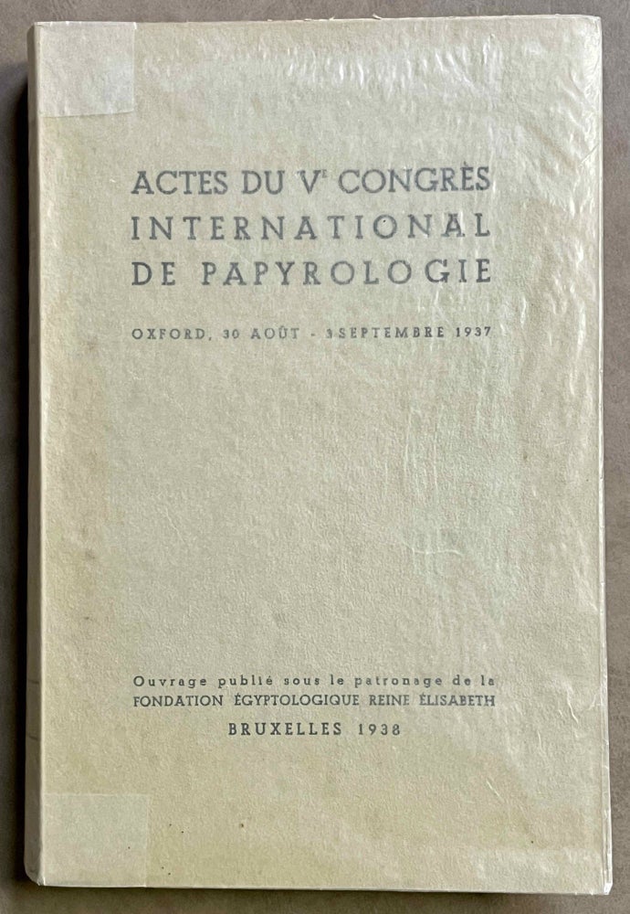 Item #M8520 Actes du Ve congrès international de papyrologie. Oxford, 30 août - 3 septembre 1937. [newline]M8520-00.jpeg