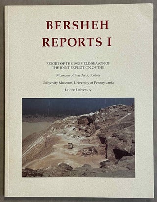 Item #M8533 Bersheh Reports I. Report of the 1990 field season of the joint expedition of the...[newline]M8533-00.jpeg