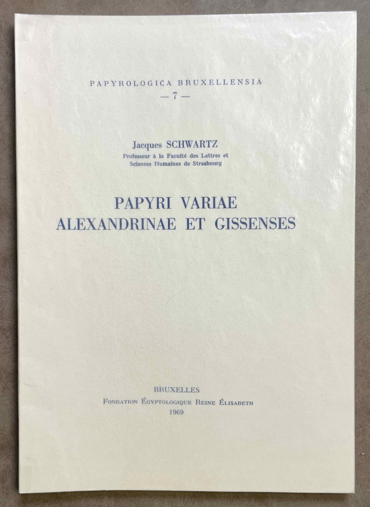 Item #M8541 Papyri variae alexandrinae et Gissenses. SCHWARTZ Jacques.[newline]M8541-00.jpeg