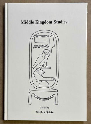Item #M8554 Middle Kingdom Studies. QUIRKE Stephen - BOURRIAU Janine
