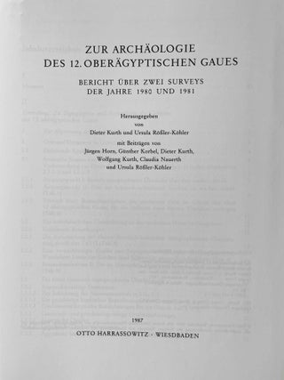 Zur Archäologie des 12. oberägyptischen Gaues. Bericht über zwei Surveys der Jahre 1980 und 1981.