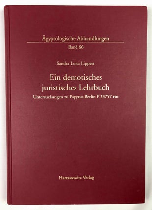 Item #M8573 Ein demotisches juristisches Lehrbuch. Untersuchungen zu Papyrus Berlin P 23757 rto....[newline]M8573-00.jpeg